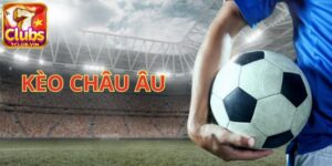 Kèo Châu Âu là gì?