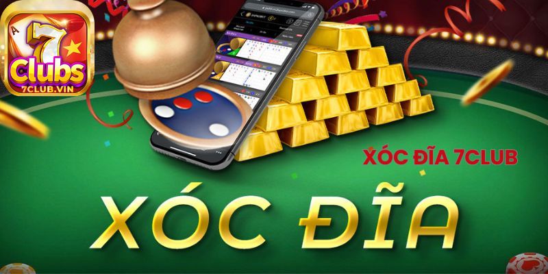 Kinh nghiệm chơi Xóc Đĩa 7Club bất bại từ cao thủ