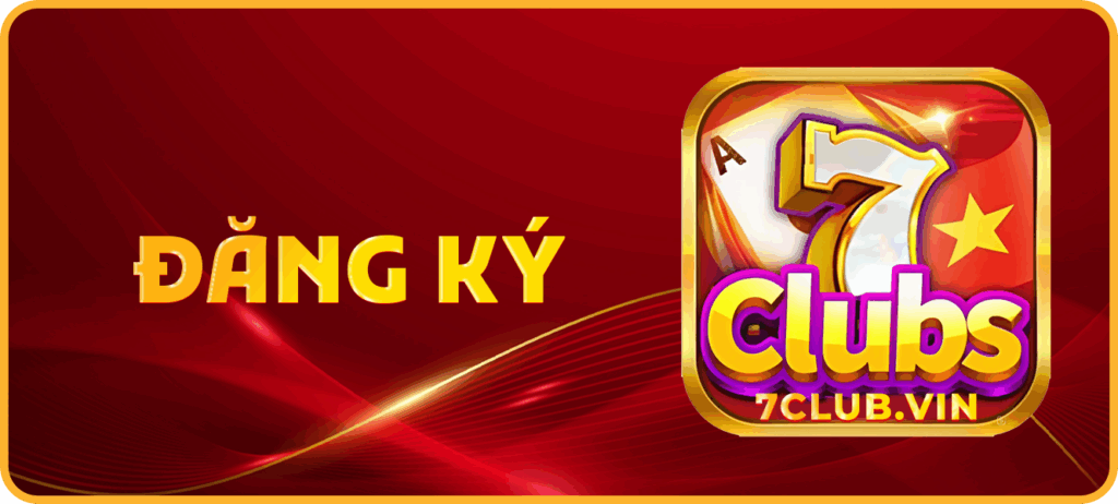 Đăng ký tài khoản tại 7Club