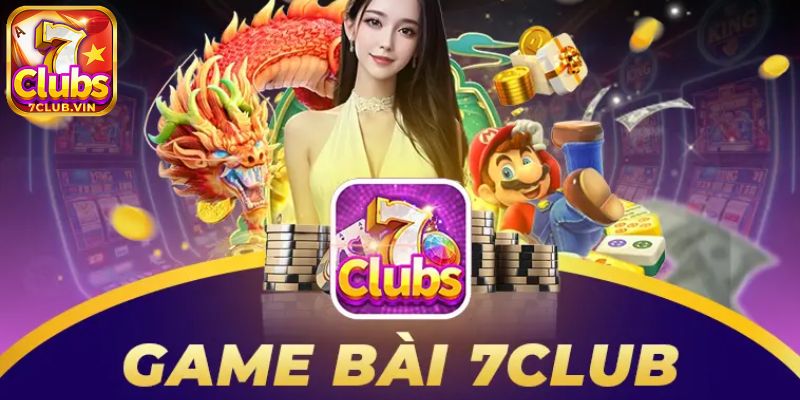 Luật chơi Game bài 7Club dễ hiểu